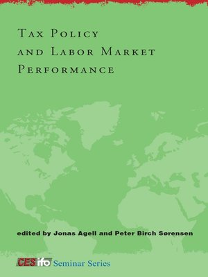 cover image of Tax Policy and Labor Market Performance